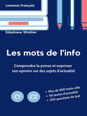 cover image of Les mots de l'info C1-C2